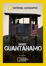 National Geographic: Inside Guantanamo series tv