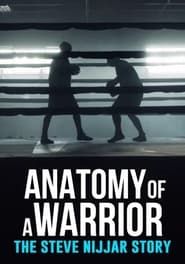 Anatomy of a Warrior: The Steve Nijjar Story-hd