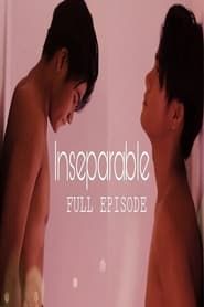 Inseparable: Volume 2 (2023)