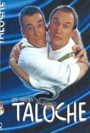 Les frères Taloche (1999)