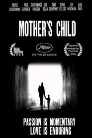 Mothers Child 2020 streaming