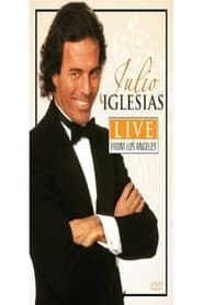 Image Julio Iglesias - Live From Los Angeles, Greek Theater 1990 2009