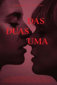 Das Duas Uma (2019)