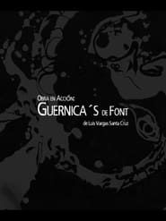 Work in action: Guernica's de Font series tv