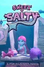 Sweet N' Salty series tv