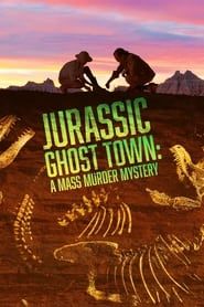 Image Jurassic Ghost Town: A Mass Murder Mystery