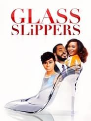 Glass Slippers series tv
