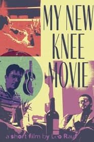 My New Knee Movie (2023)