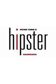Peter York's Hipster Handbook series tv