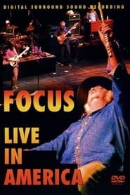 Focus: Live in America (2003)
