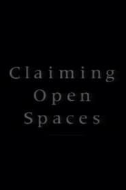 Claiming Open Spaces series tv
