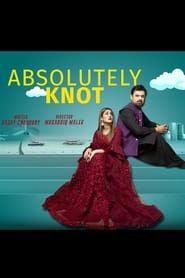 Absolutely Knot (2021)