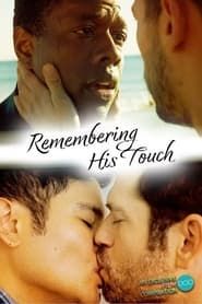 Remembering His Touch series tv