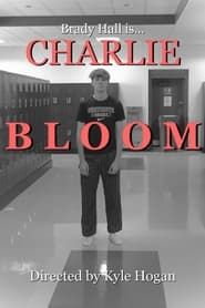 watch Charlie Bloom