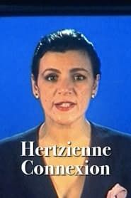 Hertzienne Connexion (1993)