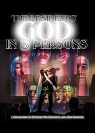 The Residents' God in 3 Persons series tv