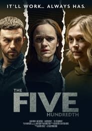 The Five Hundredth series tv
