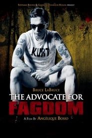 The Advocate for Fagdom series tv