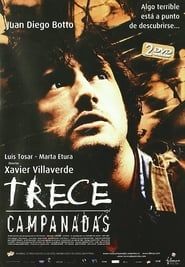watch Trece campanadas