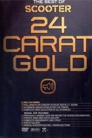 Scooter – 24 Carat Gold series tv