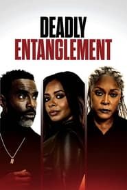 Deadly Entanglement series tv