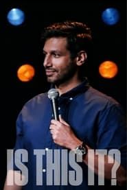Kanan Gill: Is This It? (2023)