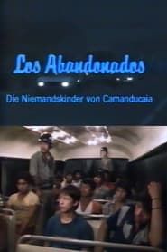 Image Los Abandonados – Die Niemandskinder von Camanducaia 1986