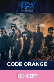 Code Orange - Hellfest 2023 series tv