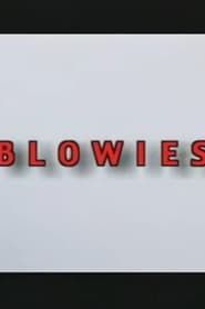 Blowies series tv