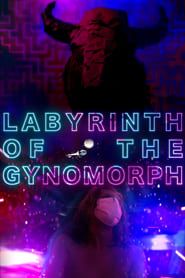 Labyrinth of the Gynomorph series tv