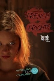French Frights series tv