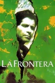 watch La Frontera