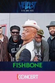 Fishbone - Hellfest 2023 series tv