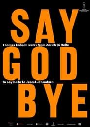Say God Bye (2023)