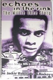 Echoes in the Rink: The Willie O'Ree Story series tv