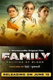 Family Politics of Blood series tv