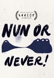 Nun or Never series tv