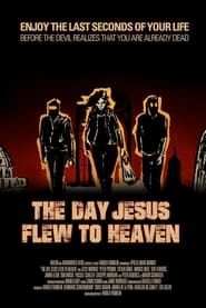 The Day Jesus Flew to Heaven series tv