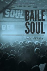 Baile Soul series tv