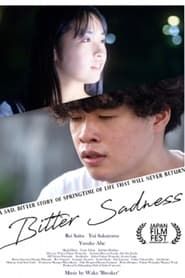 Bitter Sadness series tv