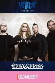 Holy Moses - Hellfest 2023 series tv