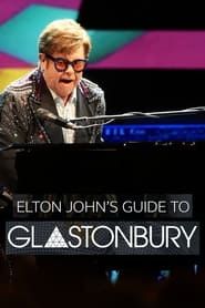 Elton John’s Guide to Glastonbury series tv