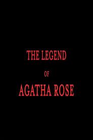 Image The legend of Agatha Rose