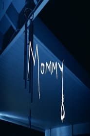 Mommy (2019)