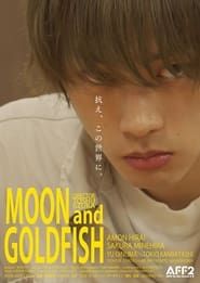 Moon And Goldfish 2023 streaming