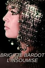Image Brigitte Bardot, l'insoumise
