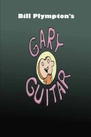 Gary Guitar series tv