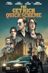 The Get Rich Quick Scheme series tv