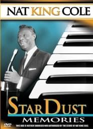Nat King Cole: Stardust Memories series tv