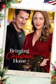 Bringing Christmas Home (2019)
